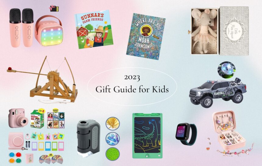 2023 Gift Guide for Kids