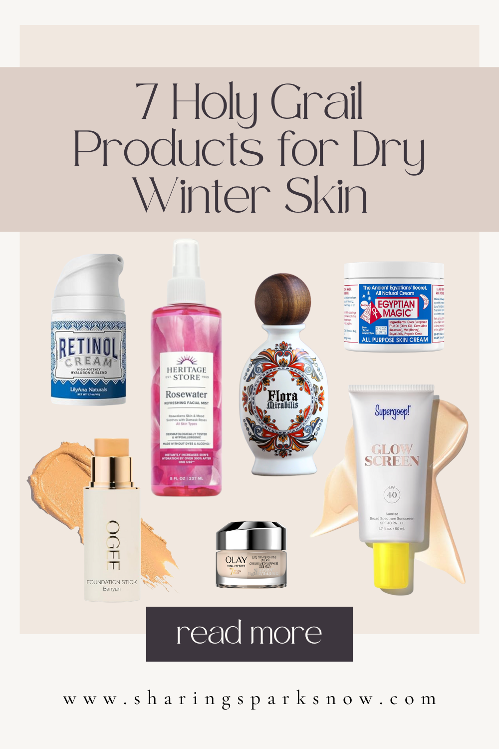 7 Holy Grail Products for Dry Winter Skin