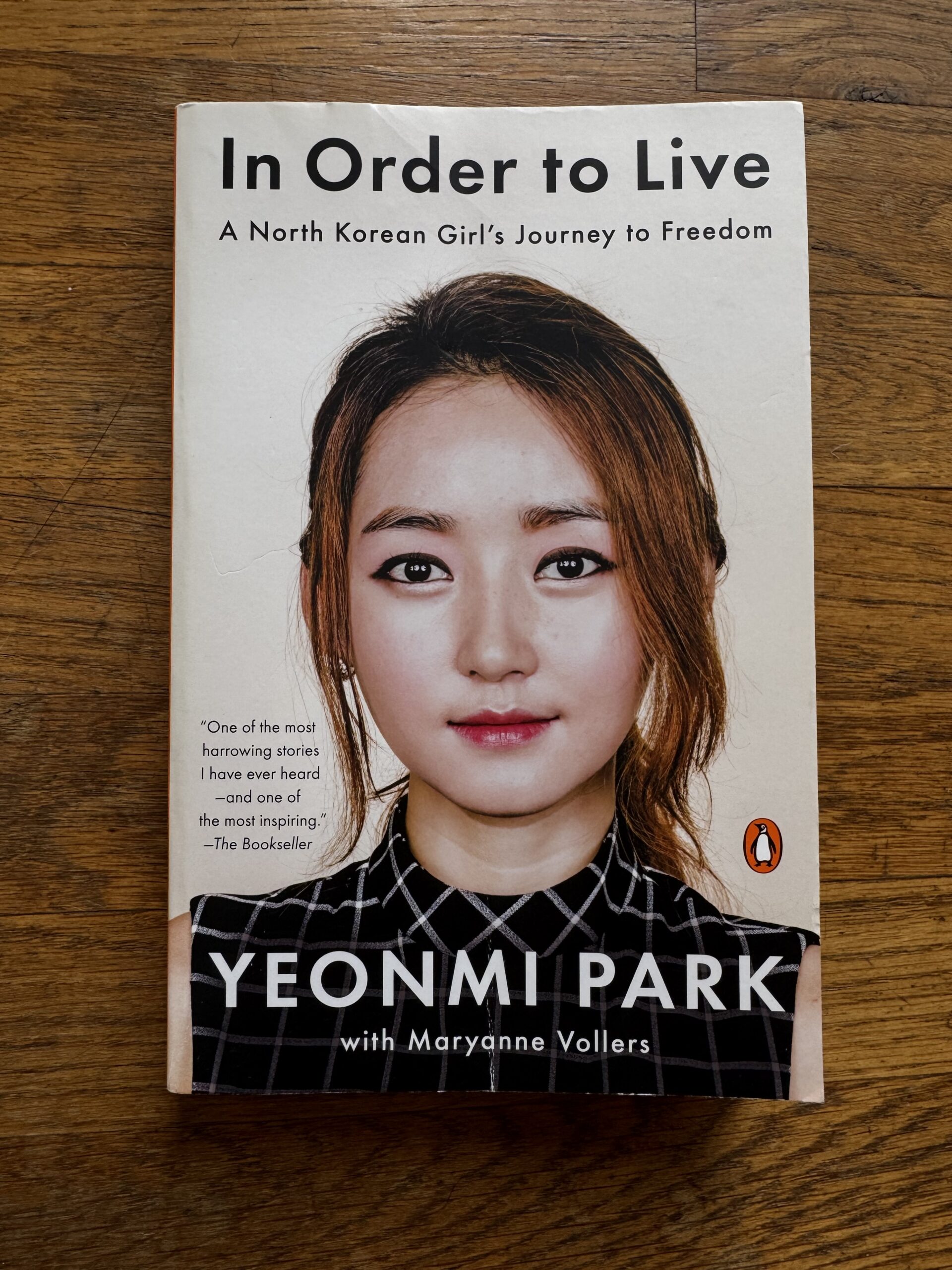 Book Review: In Order To Live: A North Korean Girl’s Journey to Freedom